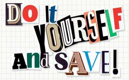 Do it Yourself and Save