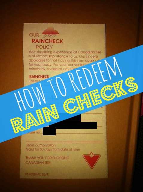 How to Redeem Rain Checks