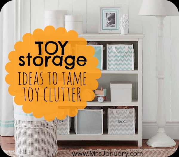 Toy Storage Ideas