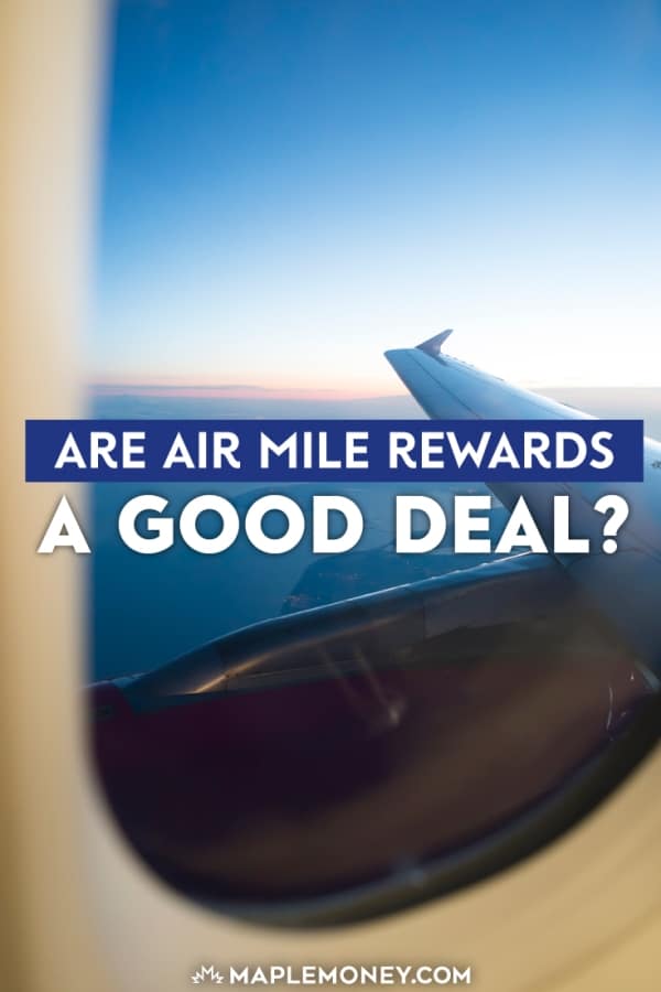 Are Air Miles Worth It