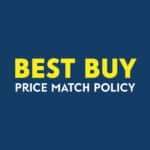Here's the price match policy for Best Buy for more effective price matching that will allow you to generate more savings!