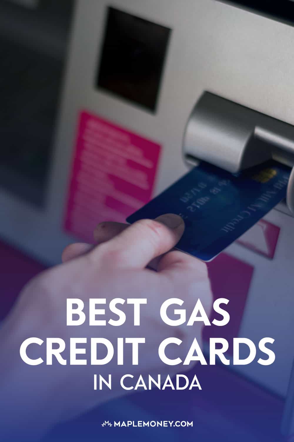 Best Gas Credit Cards In Canada For 2023   Best Gas Credit Cards Pin 