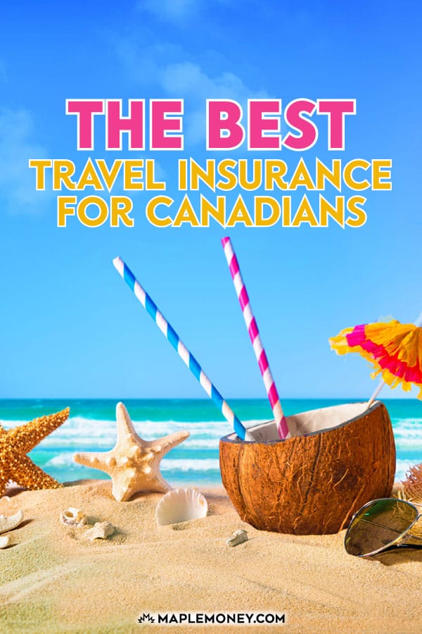 best travel insurance for canada visitors