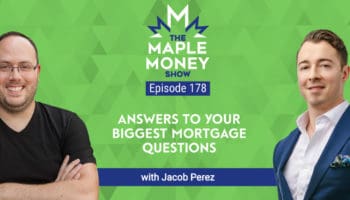 Answers to Your Biggest Mortgage Questions, with Jacob Perez