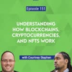 Courtney Stephen, a pro in the CFL, walks us through what makes bitcoin so secure, how blockchain works, and what a non-fungible token really is.