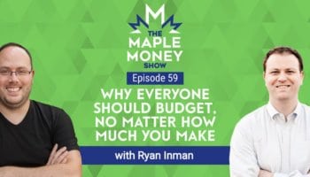 Why Everyone Should Budget, No Matter How Much You Make, with Ryan Inman