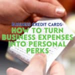 Using business credit cards, you can turn your tax-deductible business expenses into personal perks with the credit card rewards that are available.
