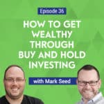 Mark Seed, from My Own Advisor, explains start a buy and hold investment strategy that will pay dividend income without having to watch the stock market.
