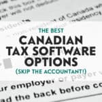 Looking for Canadian tax software to file your income taxes this year? Here's a comparison of TurboTax, UFile, SimpleTax, StudioTax, and many more.