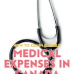 The list of eligible and ineligible medical expenses in Canada is long, you need to make a lot of considerations which takes some forward planning.
