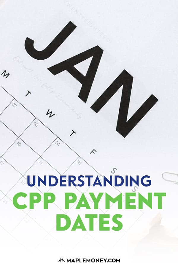 Understanding CPP Payment Dates for 2024