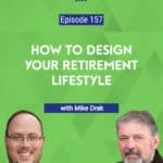 Author Mike Drak shares his escape from retirement hell, and the 9 principles that he has lived by ever since. It may surprise you that they have very little to do with money.