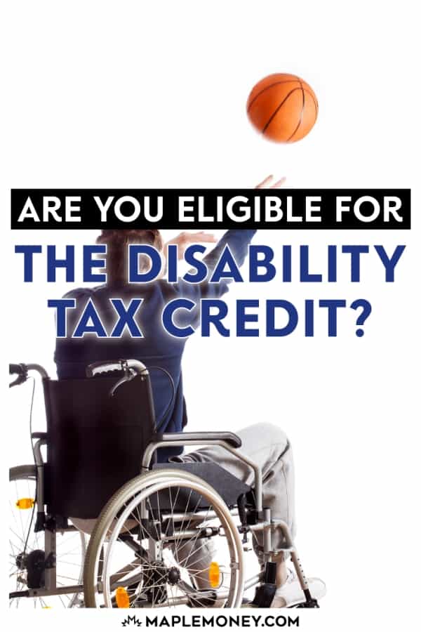 Are You Eligible for the Disability Tax Credit?