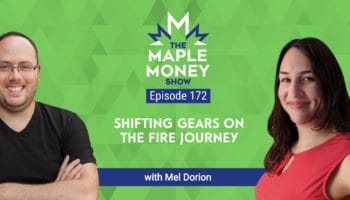 Shifting Gears on the FIRE Journey, with Mel Dorion