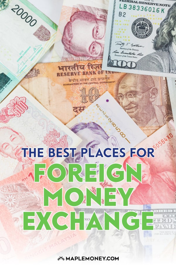 The Best Places for Foreign Money Exchange