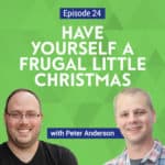 Peter Anderson of Bible Money Matters explains how you can prepare a budget for a frugal Christmas that will help you avoid carrying debt into the new year.
