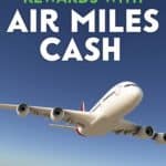 Air Miles Cash rewards offers you a chance to redeem your miles points for cash off every day purchases that you make at participating retailers.