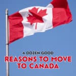 Here are some of the economic reasons we love living in Canada and why you might want to move here if you don't already.
