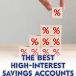 Find the best high-interest savings accounts with standard rates up to 2.3% and introductory bonus rates as high as 3.2%. Our review removes the guesswork!