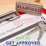 Getting approved for a mortgage can be a daunting task, being prepared ahead of time will help with the process. Let's review the 4 steps to gain approval.