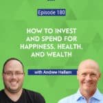 Andrew Hallam one of the most prolific personal finance speakers advises that in our pursuit of a better job or more money we lose sight of what really matters.