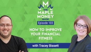 How to Improve Your Financial Fitness, with Tracey Bissett