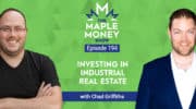 Investing in Industrial Real Estate, with Chad Griffiths