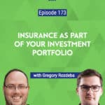 Can an insurance policy be added to your investment strategy? Gregory Rozdeba president of Dundas Life explains when it makes sense as an investment.