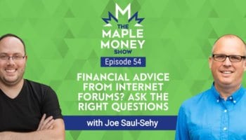 Financial Advice From Internet Forums? Ask the Right Questions, with Joe Saul-Sehy