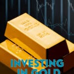 Do you want to diversify your investment portfolio by adding gold exposure? Here are three ways to invest in gold, and our thoughts on gold as an investment.