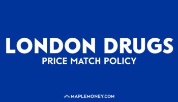 London Drugs Canada – Price Match Policy