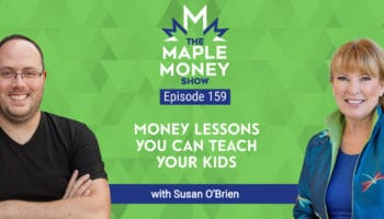 Money Lessons You Can Teach Your Kids, with Susan O’Brien