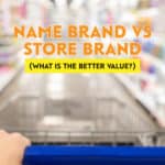 Many items are practically the same, whether they are a name brand or store brand. But, there are items where the brand really does make a difference.