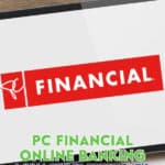 I use PC Financial online banking for the no-fee account, but there are plenty of other banking options available with PC Financial online as well.
