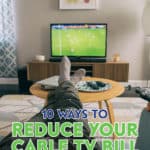 If you're looking for ways to cut your household expenses, check out these helpful tips to save money on your television bill.