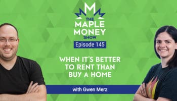 When It’s Better to Rent than Buy a Home, with Gwen Merz