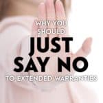 Extended warranties are rarely worth the money. So, don't give in to the fear that comes with the extended warranty sales pitch, and just say no.