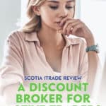 Scotia iTrade provides you with the opportunity to invest through a discount stock brokerage, but my iTrade review found it wasn't my first choice.
