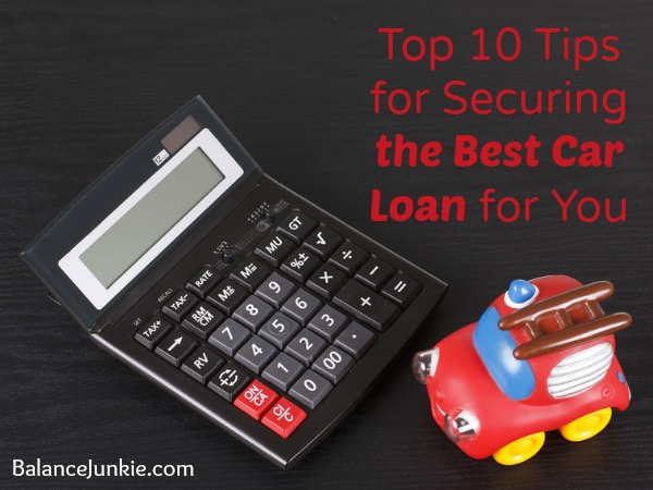 Top 10 Tips for Securing the Best Car Loan for You