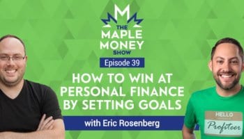 How to Win at Personal Finance by Setting Goals, with Eric Rosenberg