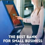 Small business owners know how important it is to have a dedicated bank account for your business. Here are 18 of the best business bank accounts in Canada.