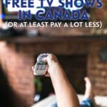 Want to know how to watch free TV in Canada? You have a few options with over the air free HDTV, broadcaster's websites and cheap services like Netflix!