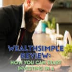 Looking to start investing? My Wealthsimple review will help you understand the ins and outs of this robo-advisor so you can decide if it's right for you.