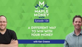 A Different Way to Win with Your Money, with Ken Greene